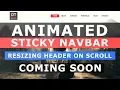Animated Sticky Header On Scroll with CSS3 and Javascript - Tutorial will be Uploaded Soon