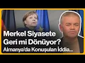 Lagu Merkel Geri mi Dönüyor? Almanya'da Konuşulan İddia... | 12 Şubat 2026
