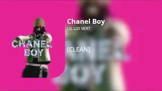 Chanel Boy - Lil Uzi Vert clean