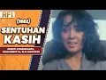 Lagu SENTUHAN KASIH (1982) FULL MOVIE HD - MINATI ATMANAGARA, DIAN ARIESTYA, W.D. MOCHTAR