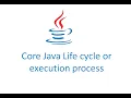 4 Java program life cycle or execution