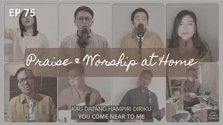 Download PRAISE \u0026 WORSHIP AT HOME - 75 MP3