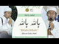Lagu ALUUUSSS TENAN... BILLAHI BILLAHI.. DUET ILUL \u0026 JALAL