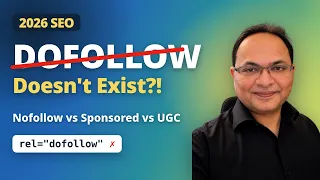 Dofollow vs Nofollow Backlinks 2026: What Google Really Says
