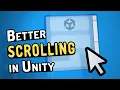 Improve Your Unity Scroll Views Custom ScrollRect