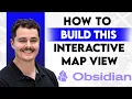 How To Build This Interactive Map View In Obsidian 2026 Guide