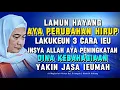 Download Lagu AMALKEUN 3 HAL IEU! Nasihat Abuya Uci Supaya Tenang Pinuh Kabahagian