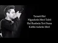 Download Lagu Tarsati Hai Nigahen Lyrics | Galat Fehmi | Lyrical video