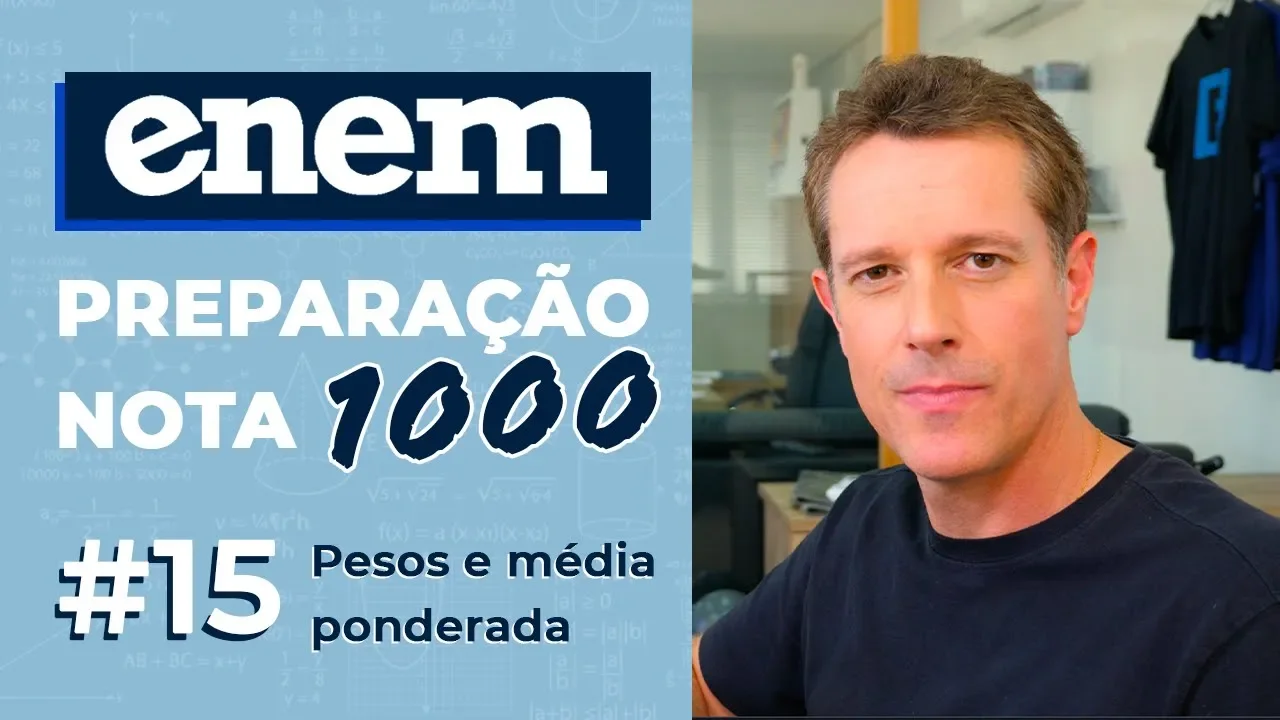 ENEM: preparação nota 1000 ✅ Pesos e Média Ponderada