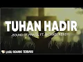 Download Lagu Sound of Praise ft. Michael Rendy - Tuhan Hadir (Lirik) | Kau Singkirkan Semua Keburukan