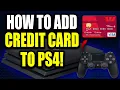 How to Add Credit Card to PS4 PS4 Add Credit Card Payment Method Best Method
