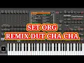 Download Lagu SET ORG MIX DUT CHA CHA