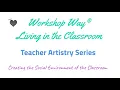 WW Teacher Artistry Intro