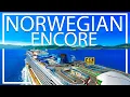 Norwegian Encore Full Walkthrough Ship Tour Review Watch before booking