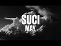 May - Suci (Official Lyric Video)