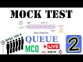 QUEUE Mock Test PART - 2 Queue Data Structure BPSC TRE 4 MCQs