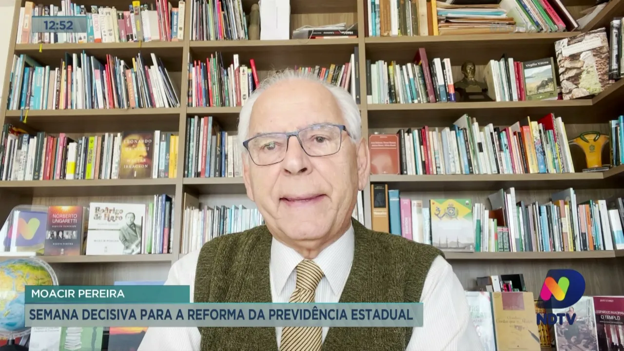 Moacir Pereira comenta sobre a semana decisiva para a Reforma da Previdência
