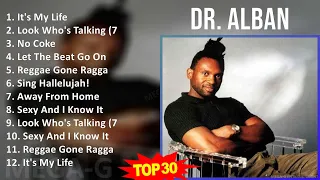 D R A L B A N MIX 30 เพลงเพ อช ว ต 