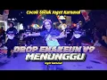 Download Lagu JOGET KARNAVAL DROP ENAKEUN V9 X MENUNGGU X RUTINITAS RANDONG COCOK UNTUK KOREO KARNAVAL 