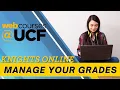 How to Manage Your Grades in Webcourses UCF