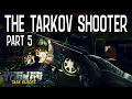 The Tarkov Shooter Part 5 Jaeger Escape from Tarkov Task Guide