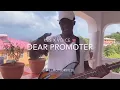 Voice X Kes - Dear Promoter Ft Elmo Norville Cover