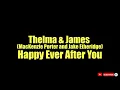 Thelma & James (MacKenzie Porter and Jake Etheridge) - Happy Ever After You Guitar Chords cover