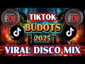 Download Lagu TIKTOK BUDOTS 2025 VIRAL DISCO MIX