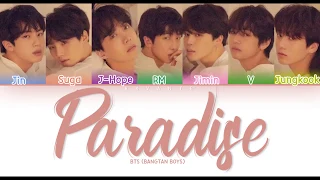 BTS 방탄소년단 PARADISE 낙원 Color Coded Lyrics PT Rom Han 