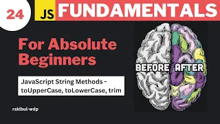 JavaScript String Methods Uppercase Lowercase Trim JavaScript Bangla Tutorial