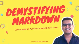 Demystifying Markdown - Learn GitHub flavored Markdown GFM on Skillshare Clyde D Souza