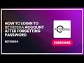 How to Login to Bethesda Account After Forgetting Password