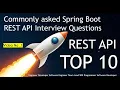 TOP Spring Boot REST API Interview Questions Answers experienced freshers Engineer