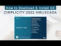 How to Download Install General Electric CIMPLICITY v2022 Software GE SCADA