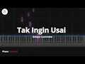 Download Lagu Keisya Levronka - Tak Ingin Usai (Piano Tutorial by @GemaPiano )