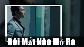Đôi mắt nào mở ra