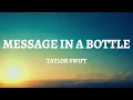 Download Lagu Taylor Swift - Message In A Bottle (Lyrics)