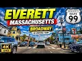 Broadway Route 99 Everett MA 4K Scenic Driving Tour