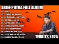 Download Lagu ARIEF PUTRA FULL ALBUM TERBARU 2025 | SATU RASA CINTA 🎵 REMBULAN MALAM | TERPOPULER TANPA IKLAN