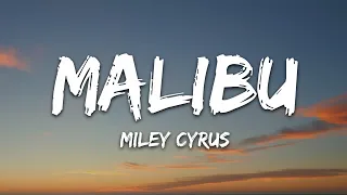 Miley Cyrus - Malibu