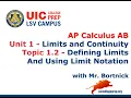 AP Calculus AB - 1 2 Defining Limits and Using Limit Notation