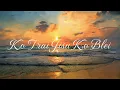 Download Lagu Ko Trai Jisu Ko Blei || Lynti Bneng 196 - Saiñ Marweiñ