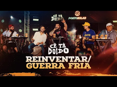 Clipe de Reinventar / Guerra Fria - Humberto & Ronaldo, Ícaro & Gilmar, Panda