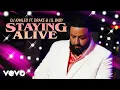 Download Lagu DJ Khaled ft. Drake \u0026 Lil Baby - STAYING ALIVE (Official Audio)