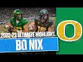 Bo Nix ULTIMATE HIGHLIGHT Oregon 2022-23 FOX College Football