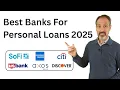 Best Banks for Personal Loans in 2025 Top Lenders Compared from small loans to large loans