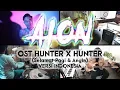 ║A I O N | OST Hunter X Hunter (Selamat Pagi \u0026 Angin) [Versi Indonesia]║