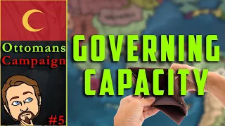 EU4 Managing Governing Capacity without DLCs - Ottomans Campaign