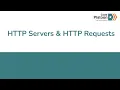 W8D2 HTTP Servers HTTP Requests