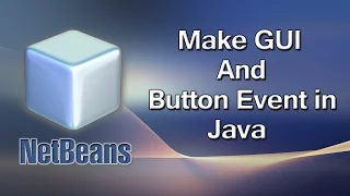How To Make GUI And Button Event in Java - Netbeans